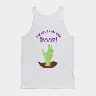 I'm Here for the Boos! Tank Top